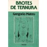 Brotes de ternura Autor: Gregorio  MateuEditorial: Herder