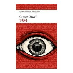 1984Autor: George OrwellEditorial: AkalColección: Akal: Clásicos de la literatura