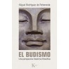 El budismoAutor: Miquel Rodríguez de PeñarandaEditorial: KairósColección: Kairós: Sabiduría perenne