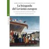 La búsqueda del Leviatán europeoAutor: María Ludivina Valdivares SuárezEditorial: Trea