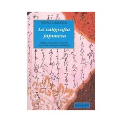 La caligrafía japonesaAutor: Noni LazagaEditorial: Hiperión