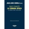 La cámara opacaAutor: Jean-Louis ComolliEditorial: Cuenco de plataColección: Cuenco de plata: Cine