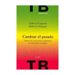 Cambiar el pasadoAutor: Federica CagnoniEditorial: HerderColección: Herder: Terapia Breve