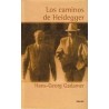 Los Caminos de HeideggerAutor: Hans-Georg GadamerEditorial: Herder