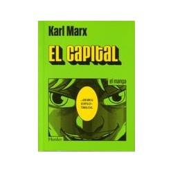 El capitalAutor: Karl MarxEditorial: HerderColección: Herder: Los Mangas. La otra H