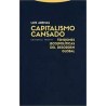 Capitalismo cansadoAutor: Luis ArenasEditorial: Trotta
