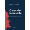 Caras de la muerteAutor: Byung-Chul HanEditorial: Herder