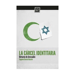 La cárcel identitaria