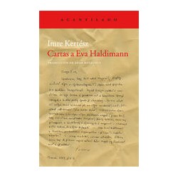 Cartas a Eva HaldimannAutor: Imre KertészEditorial: Acantilado
