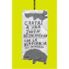 Cartas a una joven desencantada con la democraciaAutor: José WoldenbergEditorial: Sexto PisoColección: Sexto Piso: Ofertas