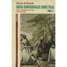 Cartas confidenciales sobre ItaliaAutor: Charles de BrossesEditorial: Machado Libros