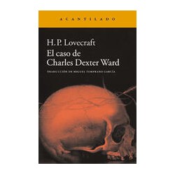 El caso de Charles Dexter WardAutor: H.P. LovecraftEditorial: Acantilado