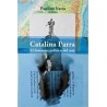 Catalina Parra. El fantasma político del arteAutor: Paulina VarasEditorial: Ediciones Metales pesados