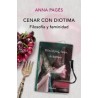 Cenar con DiotimaAutor: Anna PagésEditorial: Herder
