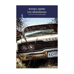 Los abandonosAutor: Russell BanksEditorial: Sexto Piso
