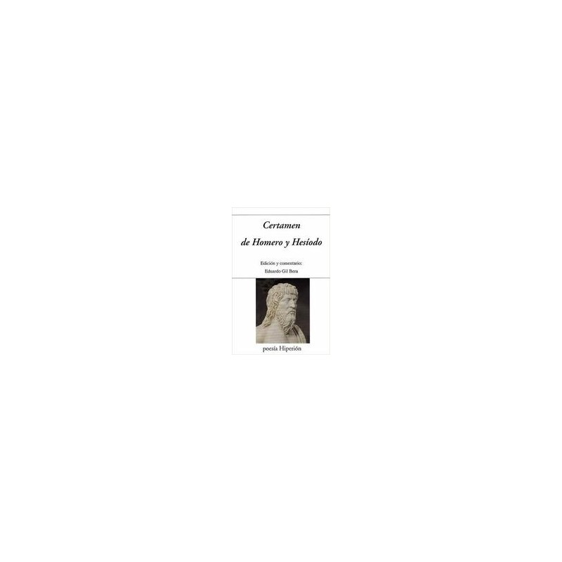 Certamen de Homero y HesíodoEditorial: HiperiónColección: Hiperión: Poesía Hiperión