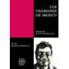 Los Chamanes de Mexico Volumen IAutor: Jacobo Grinberg ZylberbaumEditorial: INPEC