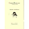 Charles Baudelaire, su vida y su obraAutor: Charles Charles AsselineauEditorial: Pre-Textos
