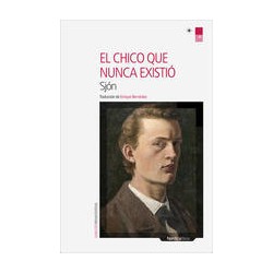 El chico que nunca existióAutor: SjónEditorial: Nórdica