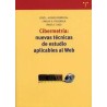 Cibermetría: Nuevas técnicas de estudio aplicables al WebAutor: José L. Alonso BerrocalEditorial: Trea