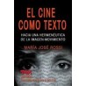 El cine como textoAutor: María José RossiEditorial: Topía editorialColección: Topía Editorial: Fichas para el siglo XXI