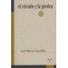 El círculo Y La PiedraAutor: José María CastrillónEditorial: Trea