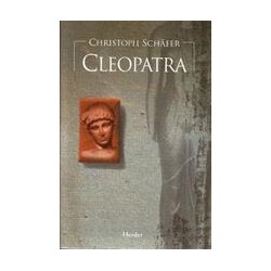 CleopatraAutor: Christoph SchäferEditorial: HerderColección: Herder: Biografías de la Antigüedad