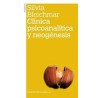 Clínica psicoanalítica y neogénesisAutor: Silvia BleichmarEditorial: AmorrortuColección: Amorrortu: Psicoanálisis