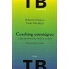 Coaching estratégicoAutor: Roberta  MilaneseEditorial: HerderColección: Herder: Terapia Breve