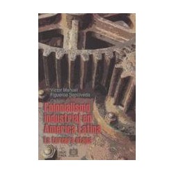 Colonialismo industrial en américa latinaAutor: Victor Manuel Figueroa SepúlvedaEditorial: Itaca