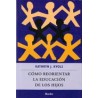 Cómo reorientar la educación de los hijosAutor: Kathryn J. KvolsEditorial: Herder México