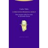 Como si no pisase el sueloAutor: Carlos TaiboEditorial: Trotta