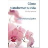Cómo transformar tu vidaAutor: Gueshe Kelsang GyatsoEditorial: Tharpa