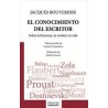 El conocimiento del escritorAutor: Jacques BouveresseEditorial: Ediciones del subsuelo