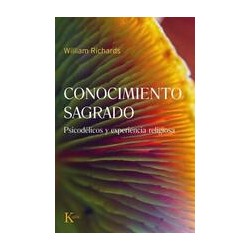 Conocimiento sagradoAutor: Richards WilliamEditorial: KairósColección: Kairós: Sabiduría perenne