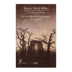 El Consejero HornAutor: Rainer Maria RilkeEditorial: Herder