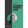 Actualidad del pensamiento de HegelAutor: AA.VV.Editorial: HerderColección: Herder: Contrapunto
