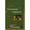 Conservación y legislaciónAutor: AA.VV.Editorial: ENAC