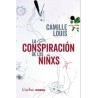 La conspiración de lxs niñxsAutor: Camille LouisEditorial: CactusColección: Cactus: Occursus