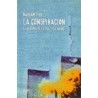 La ConspiraciónAutor: Bassam  TibiEditorial: Herder