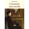 Construir una novelaAutor: Edith WhartonEditorial: OlañetaColección: Olañeta: Los pequeños libros de la sabiduría