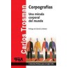 CorpografíasAutor: Carlos TrosmanEditorial: Topía editorialColección: Topía Editorial: Fichas para el siglo XXI