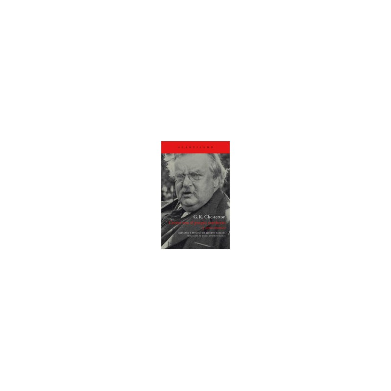 Correr tras el propio sombreroAutor: G. K. ChestertonEditorial: Acantilado