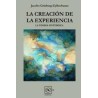 La creacion de la experiencia Autor: Jacobo Grinberg ZylberbaumEditorial: INPEC