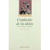 Crepúsculo de los ídolosAutor: Friedrich NietzscheEditorial: Biblioteca Nueva