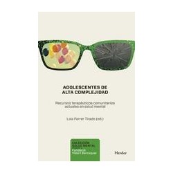 Adolescentes de alta complejidadAutor: AA.VV.Editorial: HerderColección: Herder: Salud Mental