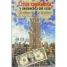Crisis capitalista y desmedida del valorAutor: Adrián Sotelo ValenciaEditorial: Itaca