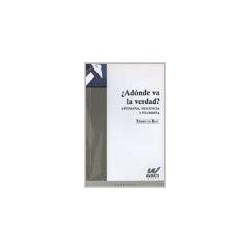 Adónde va la verdad?Autor: Pierre de RooEditorial: Waldhuter