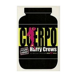 CuerpoAutor: Harry CrewsEditorial: Machado LibrosColección: Machado Libros: Acuarela