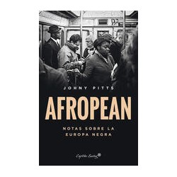 AfropeanAutor: Johny PittsEditorial: Capitán Swing
